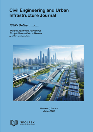 Civil Engineering and Urban Infrastructure Journal